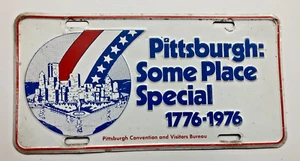 Pittsburgh Some Place Special 1976 placa de metal en relieve rojo blanco azul - Imagen 1 de 6