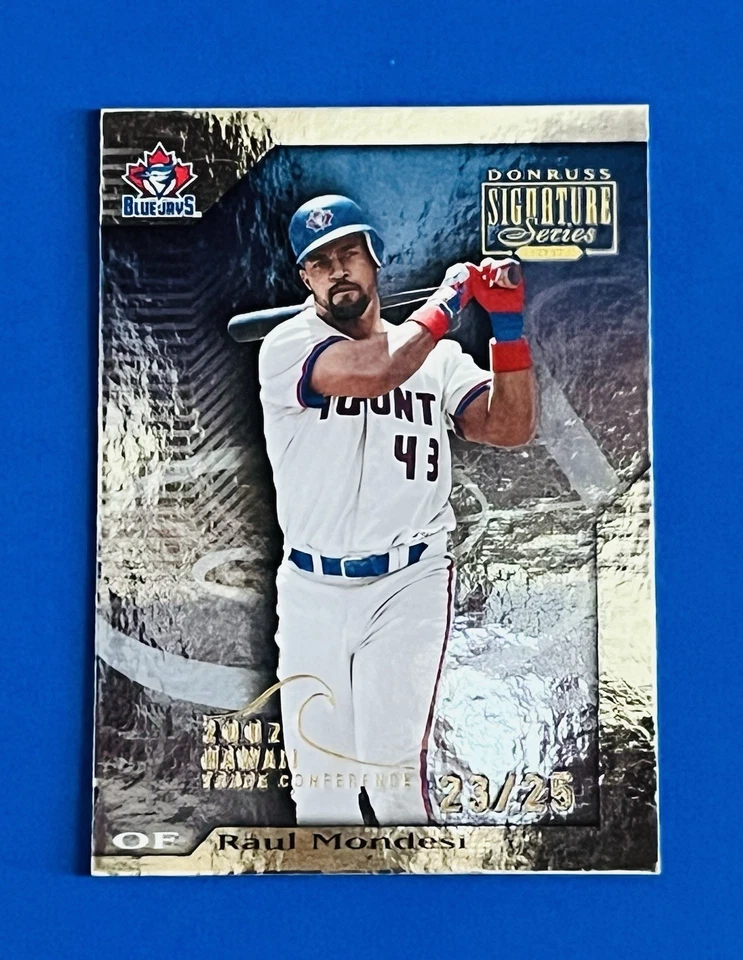 2001 Signature Series Raul Mondesi Hawaii Trade Conference Card #95; #d/25 Rare! - Image 1 of 2