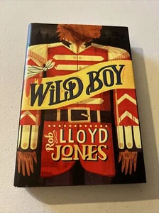 Wild Boy by Rob Lloyd Jones, Hardcover, First US Edition - Picture 1 of 5