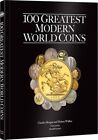 100 Greatest Modern Coins, Hardcover by Morgan, Charles; Walker, Hubert, Like...