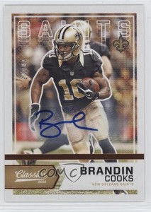 2016 Panini Classics Significant Signatures Bronze /15 Brandin Cooks #19 Auto