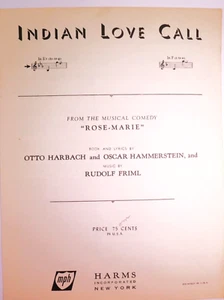 1924 Indian Love Call Sheet Music from the Broadway Musical Comedy Rose-Marie - Picture 1 of 4