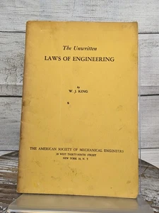 Die ungeschriebenen Gesetze der Technik von W. J. King 1944 Society of Mechanical Eng. - Bild 1 von 6