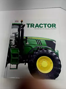 Tractor The Definitive Visual History DK Hardcover Book john deere IH Case - Foto 1 di 16