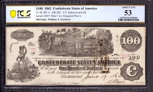 1862 $100 CSA NOTE CURRENCY WILLIAM T GOODWIN SIGNED T-39 PF-4 PCGS B AU 53 - Picture 1 of 3