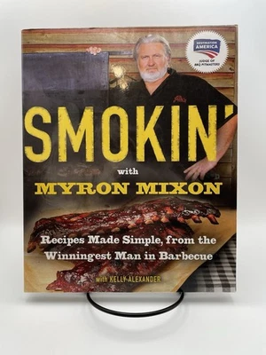 Autographed Copy Smokin’ With Myron Mixon Cookbook Book Signed - Image 1 of 4