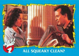 1989 Topps Ghostbusters #49 All Squeaky Clean? 👻