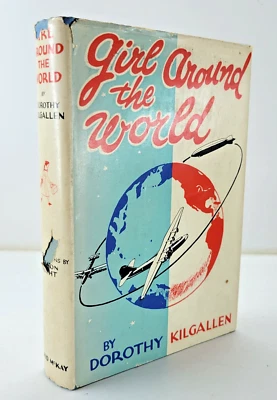 GIRL AROUND THE WORLD Dorothy Kilgallen 1936 1st Edition MurderOne w Dust Jacket - Image 1 of 4