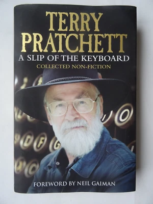 Terry Pratchett A Slip Of The Keyboard 1ST EDITION  With  DJ - Image 1 of 4