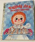 RAGGEDY ANN AND THE COOKIE SNATCHER (A LITTLE GOLDEN BOOK) By Barbara Shook VG
