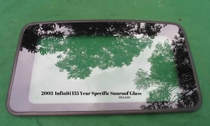 2003 INFINITI I35 YEAR SPECIFIC OEM FACTORY SUNROOF GLASS FREE SHIPPING - Picture 1 of 11