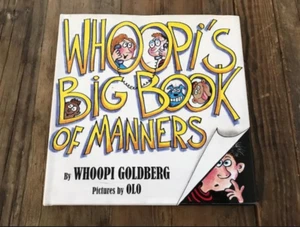 Whoopi's Big Book of Manners children's book signed by Whoopi Goldberg - Picture 1 of 8