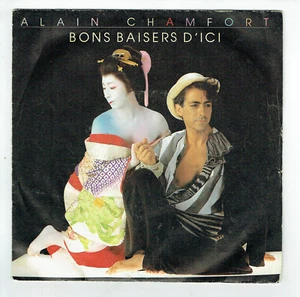 Alain CHAMFORT Vinyle 45T SP 7" BONS BAISERS D'ICI - SORCIER - CBS 3403 F Réduit - Picture 1 of 3
