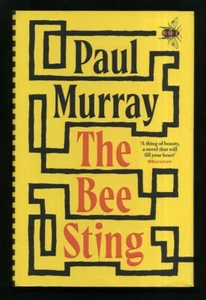 Paul Murray - Der Bienenstich; SIGNIERT DATIERT 1./1. The Booker Prize - Bild 1 von 3