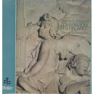 Pasquini, Sebestyen LP Vinile Composizioni Per Organo / Italia – ITL70062 Sigil - Imagen 1 de 2