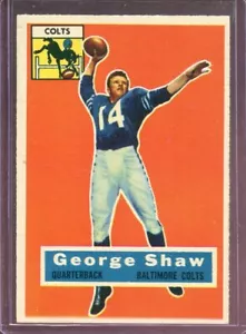 1956 Topps Football # 108 George Shaw NM Near Mint - Picture 1 of 2