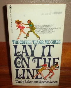 THE COFFEE TEA OR ME GIRLS LAY IT ON THE LINE-Sex & Seduction-SUPERB 1st PB 1973 - Picture 1 of 5