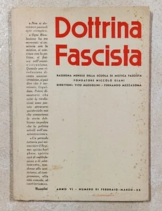 DOTTRINA FASCISTA 1942 GIANI MUSSOLINI FASCISMO - Foto 1 di 2