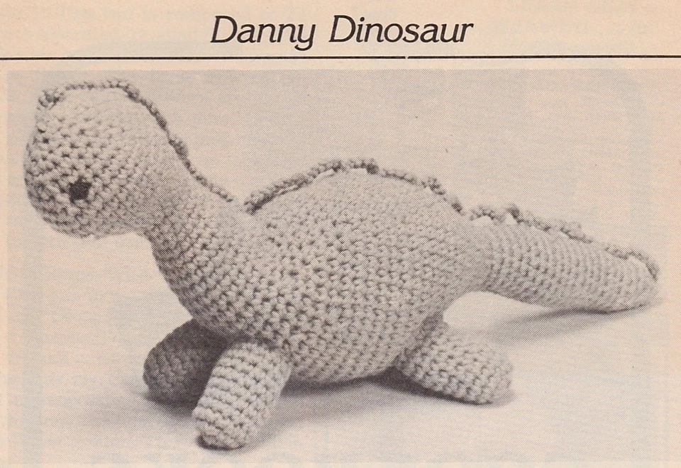 VINTAGE Danny Dinosaur Toy/ Crochet Pattern Instructions - Image 1 of 1