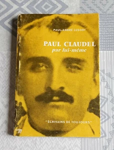 Paul Claudel par lui-même ( Paul-André Lesort ) - Imagen 1 de 5