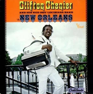 Clifton Chenier & His Red Hot Louisiana Band in New Orleans CD - Bild 1 von 1