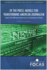 Of the Press: Models for Transforming American Journalism - Bild 1 von 2