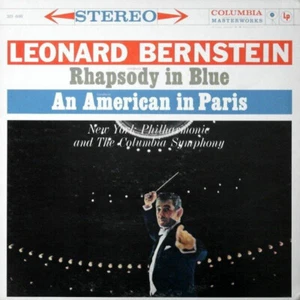 Speakers Corner: Leonard Bernstein - Rhapsody in Blue/An American in Paris LP - Bild 1 von 1