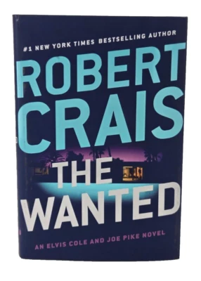 Подписанное 1-е издание ROBERT CRAIS The Wanted 1-е/1-е HCDJ Elvis Cole Mystery - Изображение 1 из 4