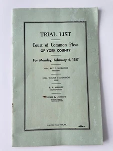 Trial List Court Of Common Pleas York County 1957 Pennsylvania Booklet Vintage - Picture 1 of 6
