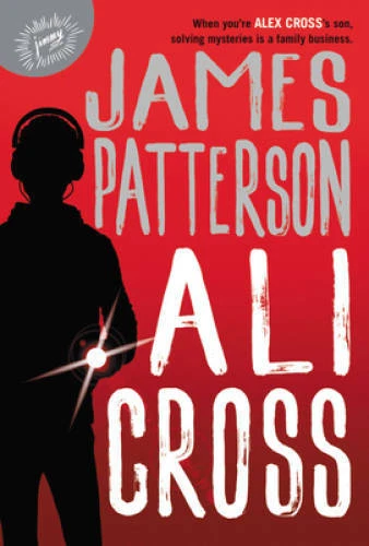 Ali Cross - Hardcover By Patterson, James - GOOD - Image 1 of 1