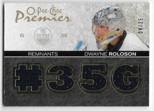 07/08 O-PEE-CHEE PREMIER REMNANTS QUADS JERSEY #PRDR Dwayne Roloson #4/25 - Picture 1 of 1