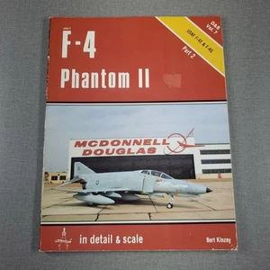 F-4 Phantom II in Detail & Scale By Kinzey 1982 Trade Paperback Book - Picture 1 of 10