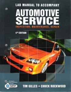 Lab Manual for Automotive Service: Inspection, Maintenance & Repair 4th Ed 28626 - Picture 1 of 1