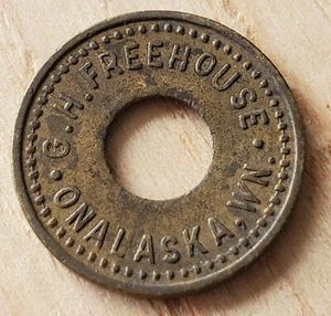 Onalaska Washington Trade Token. G.H. FREEHOUSE, GOOD FOR 5¢ IN TRADE - Picture 1 of 2