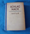"Schlag nach" Natur DDR 1952 VEB Bibl. Institut Leipzig