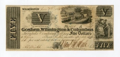1840 $5 The Goshen, Wilmington & Columbus Turnpike Co. - Wilmington, OHIO Note - Image 1 of 2