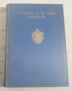 Glocke -- WEGE DER PURITANER -- Massachusetts Geschichte -- Erstausgabe, 1930 - Bild 1 von 13