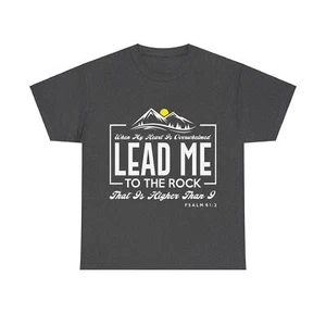 Camiseta Lead Me To The Rock That Is Higher Psalm Christian Unisex Algodón Pesado - Imagen 1 de 33