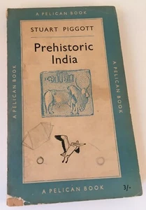 Prehistoric India to 1000 BC by Stuart Piggott Pelican vintage paperback 1952 - Picture 1 of 7