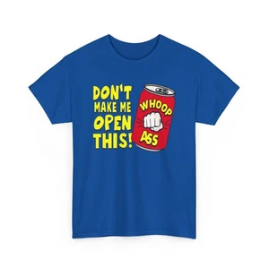 ‘Don't Make Me Open This!' T-Shirt, Gift for Friends, Birthday Present - Picture 1 of 13