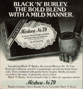 1977 Vintage Print Ad Black 'N' Burley The Bold Blend Mixture No. 79 Mild Manner - Picture 1 of 2