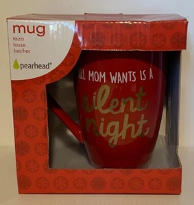 Mug by Pearhead "All Mom Wants Is a Silent Night Coffee" - Picture 1 of 1