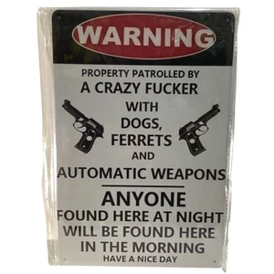 Golden Era Blechschild 12" x 8" Warnung Eigentum patrouilliert von Neuheit Neu Schild - Bild 1 von 1