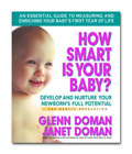 Janet Doman Glenn Doman How Smart is Your Baby (Paperback)