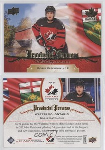 2018 Upper Deck Team Canada Juniors Provincial Prowess Boris Katchouk #PP-9