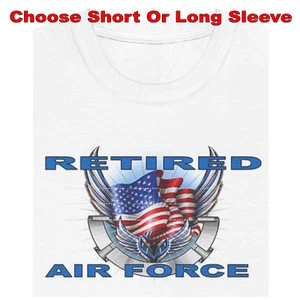 Air Force Proud Retired Veteran Military Family Pride USA Wings Theme T Shirt - Picture 1 of 6