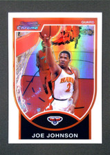 2007-08 Bowman Chrome Refractor #60 Joe Johnson /299