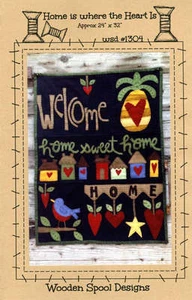 HOME IS WHERE THE HEART IS pattern by Wooden Spool Designs #1304 WALL HANGING - Picture 1 of 2
