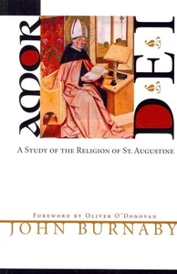 Amor Dei : A Study of the Religion of St. Augustine, Paperback by Burnaby, Jo... - Foto 1 di 1