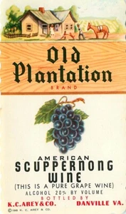 1940 Vintage Weinetikett alte Plantage Scuppernong Wein KC Arey Co Danville Va - Bild 1 von 2